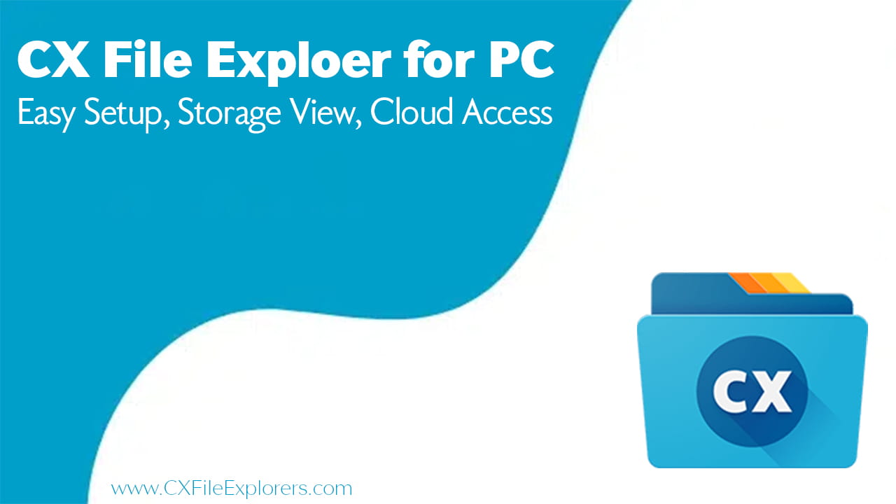 cx file explorer for pc windows 10